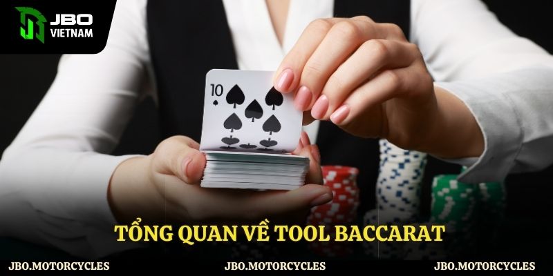 Đôi nét sơ lược về tool baccarat Đôi nét sơ lược về tool baccarat