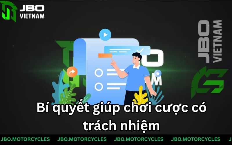 Bí quyết giúp chơi cược có trách nhiệm